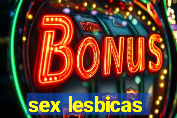 sex lesbicas